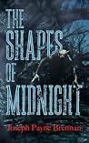The Shapes of Midnight